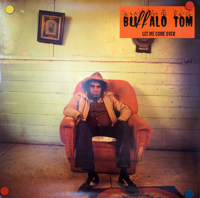 Buffalo Tom Let Me Come Over Poster